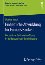Einheitliche Abwicklung für Europas Banken (2016)